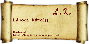 Lábodi Károly névjegykártya